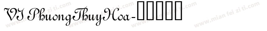 VI PhuongThuyHoa字体转换